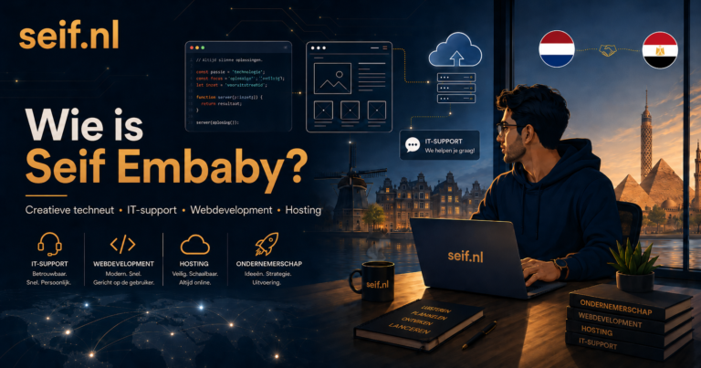Seif Embaby: Creatieve Techneut, IT Support, Hosting & Webdesign